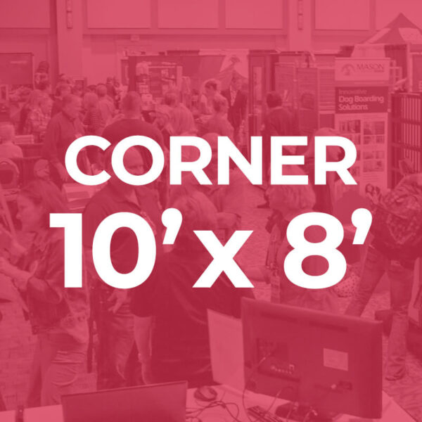 Corner 10’ x 8’ Booth
